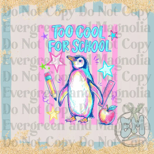 Too cool for school