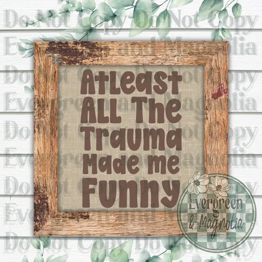 Trauma funny