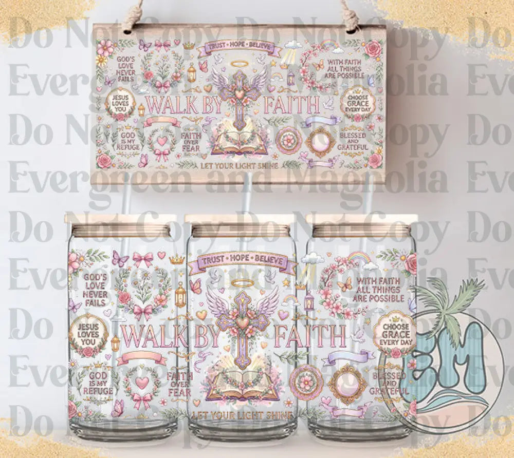 Walk by faith floral