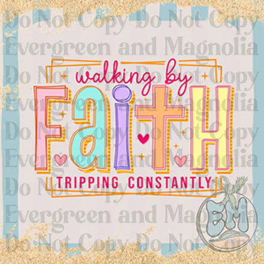 Walking by faith