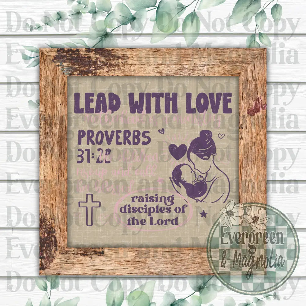 Lead with love