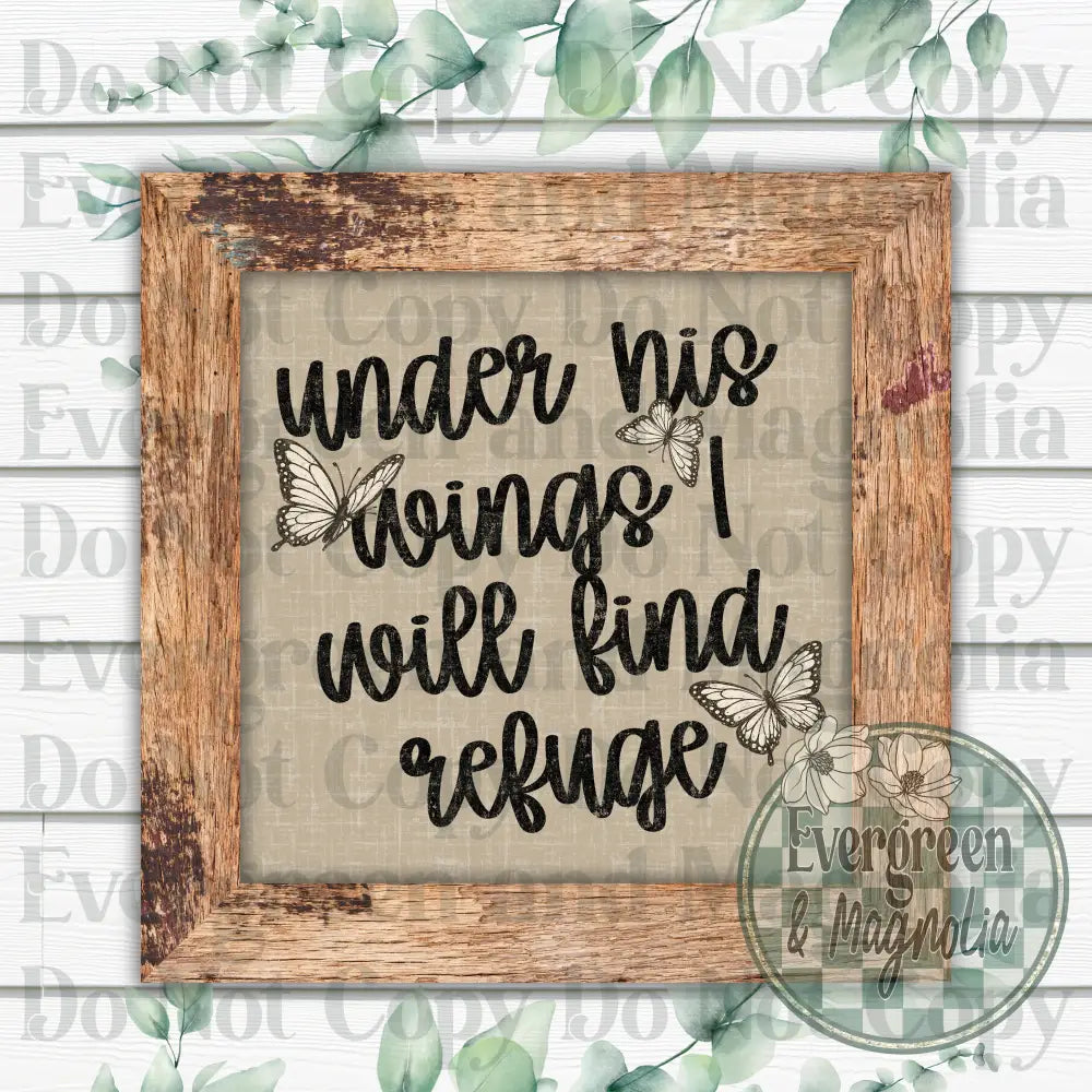 Under his wings I will find refuge (black)