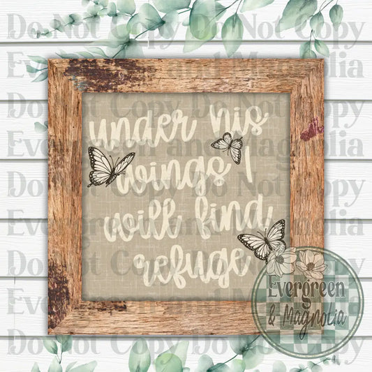 Under his wings I will find refuge (white)