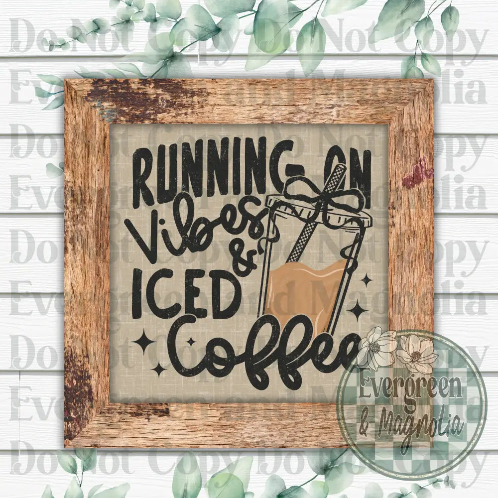 Running on vibes & iced coffee