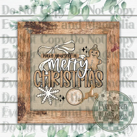 Have Yourself A Merry Christmas
