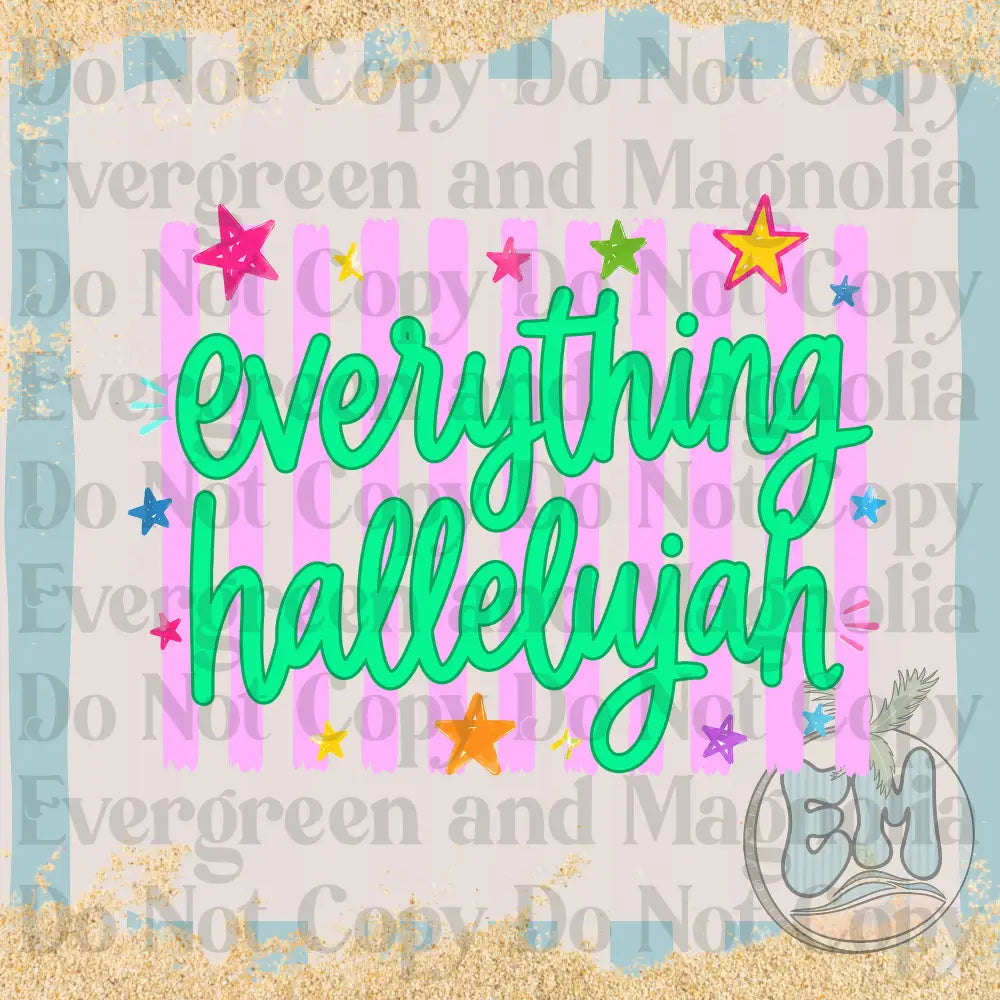 Everything hallelujah 2