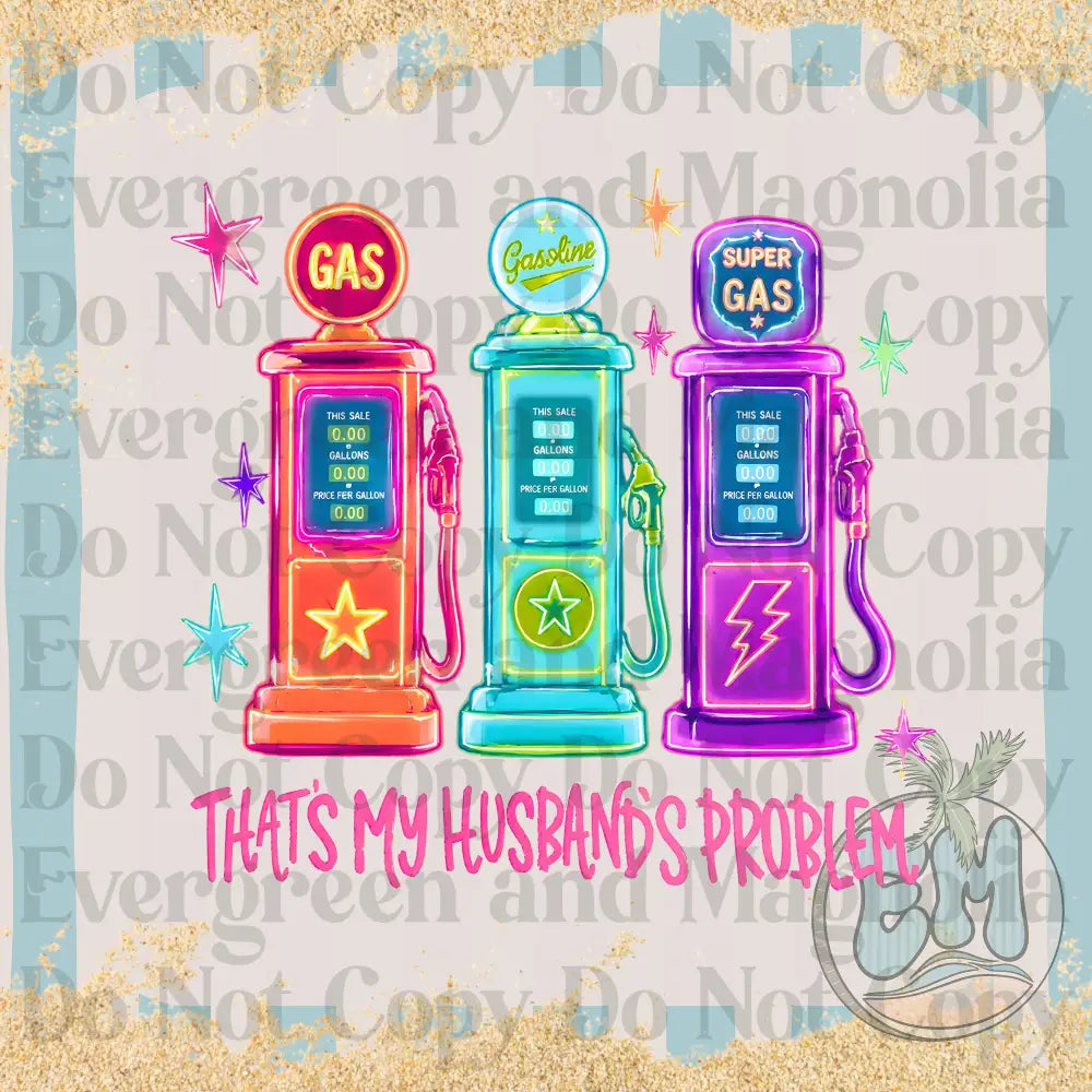 Gas that's my husbands problem