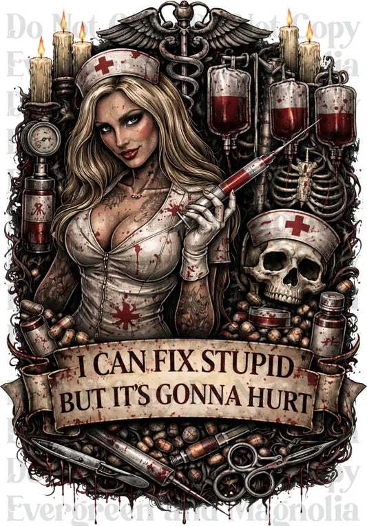 gothic nurse i can fix stupid