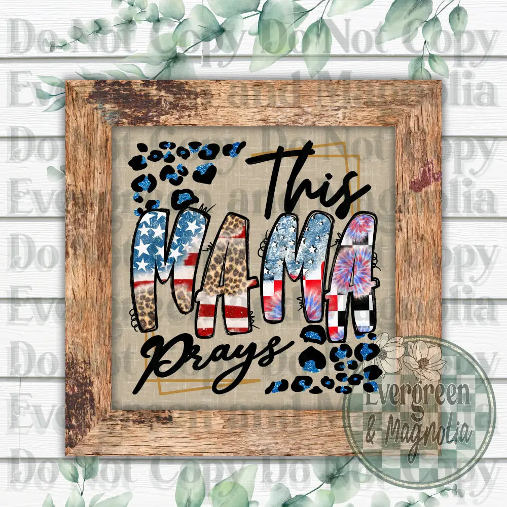 Mama prays flag decal