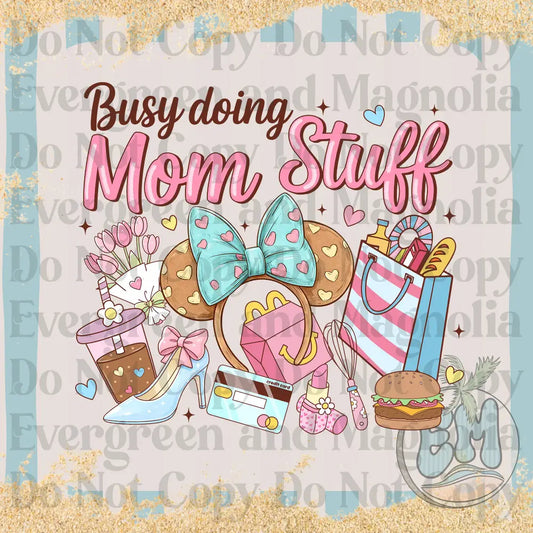 Mom stuff