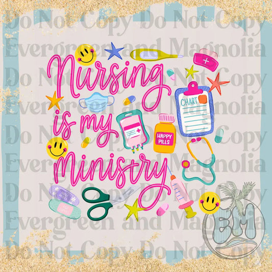 Nursing is my ministry