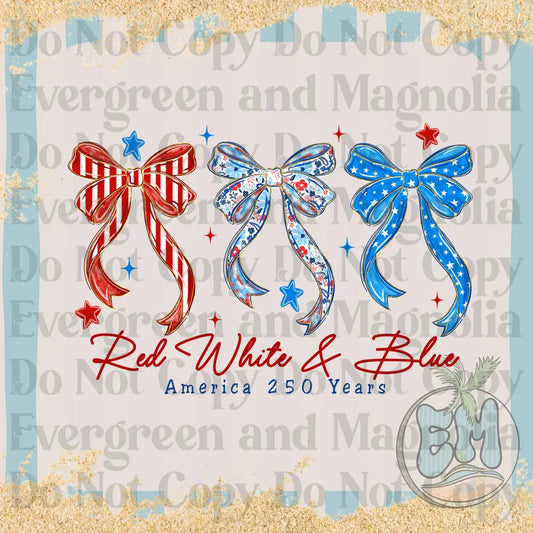Red white and blue 250 years bows