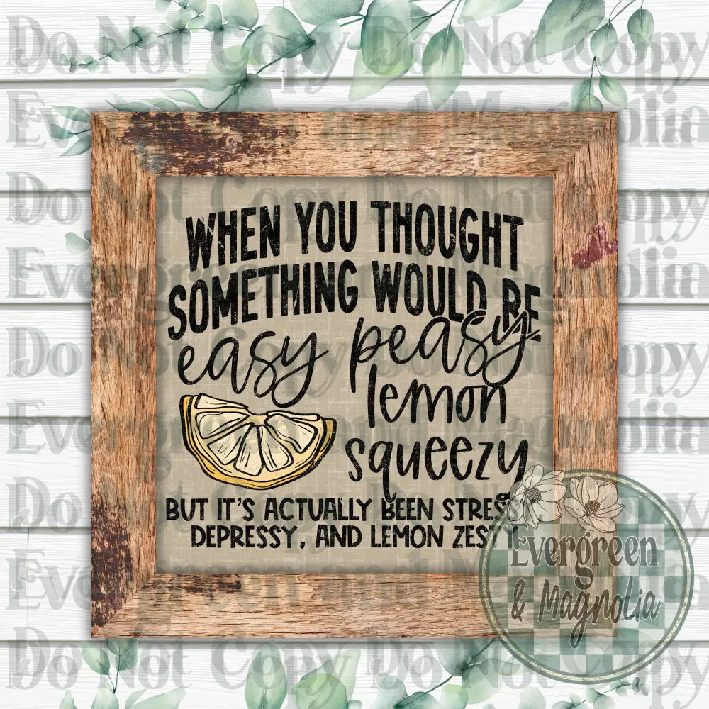 Stressy, depressy & lemon zesty