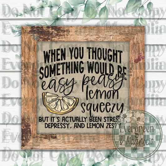 Stressy, depressy & lemon zesty