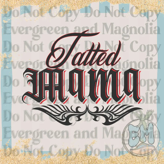 Tatted mama