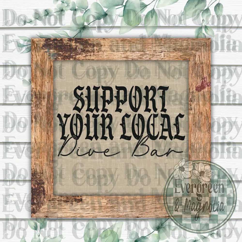 Support your local dive bar