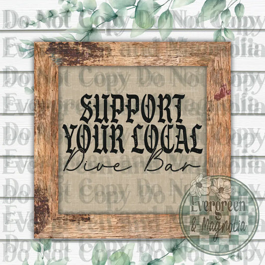 Support your local dive bar