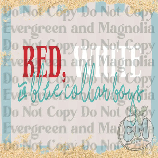 Red, White & Blue Collar Boys
