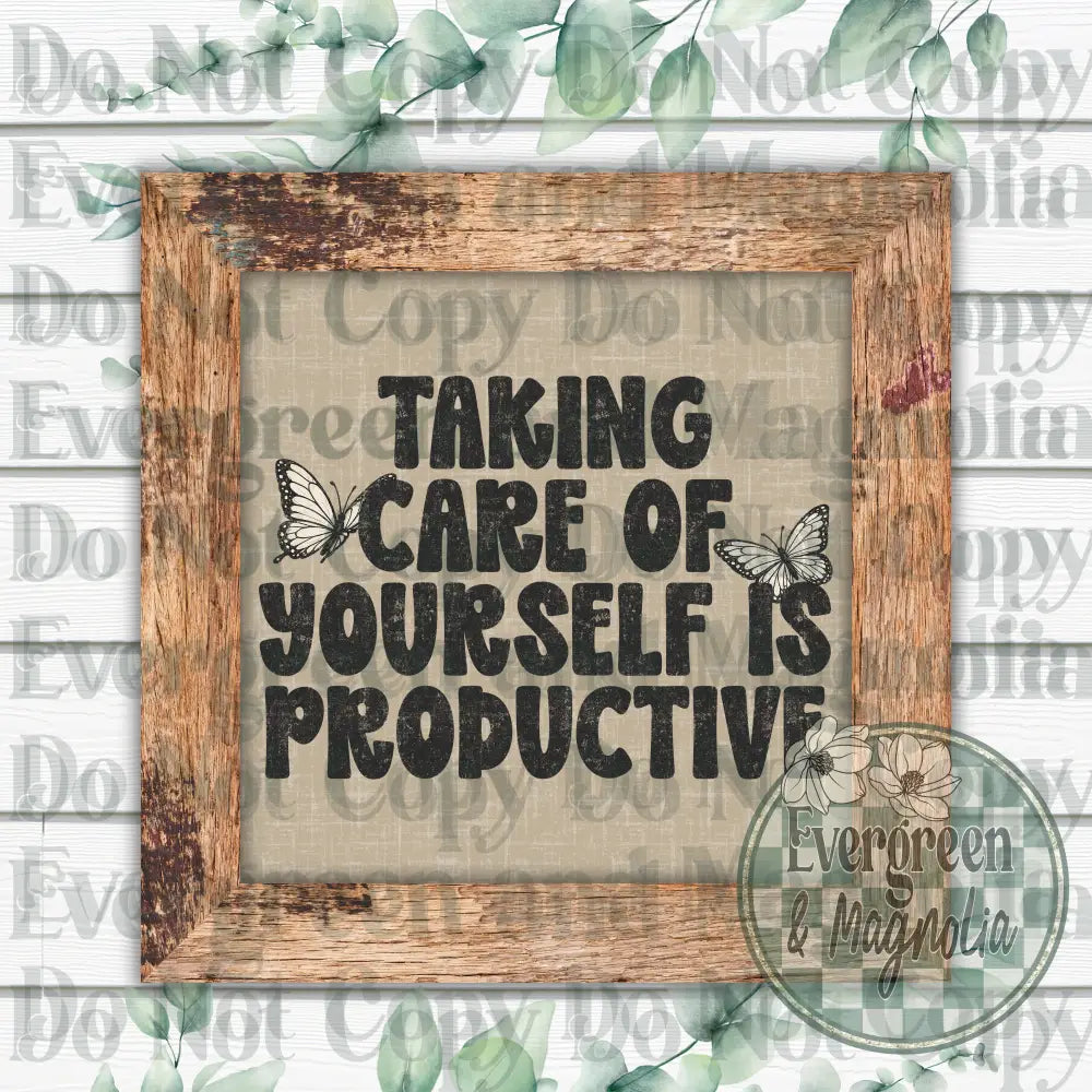 Take care of yourself