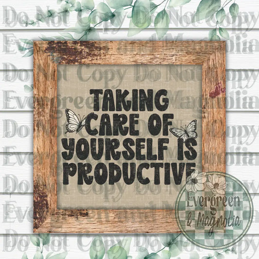 Take care of yourself
