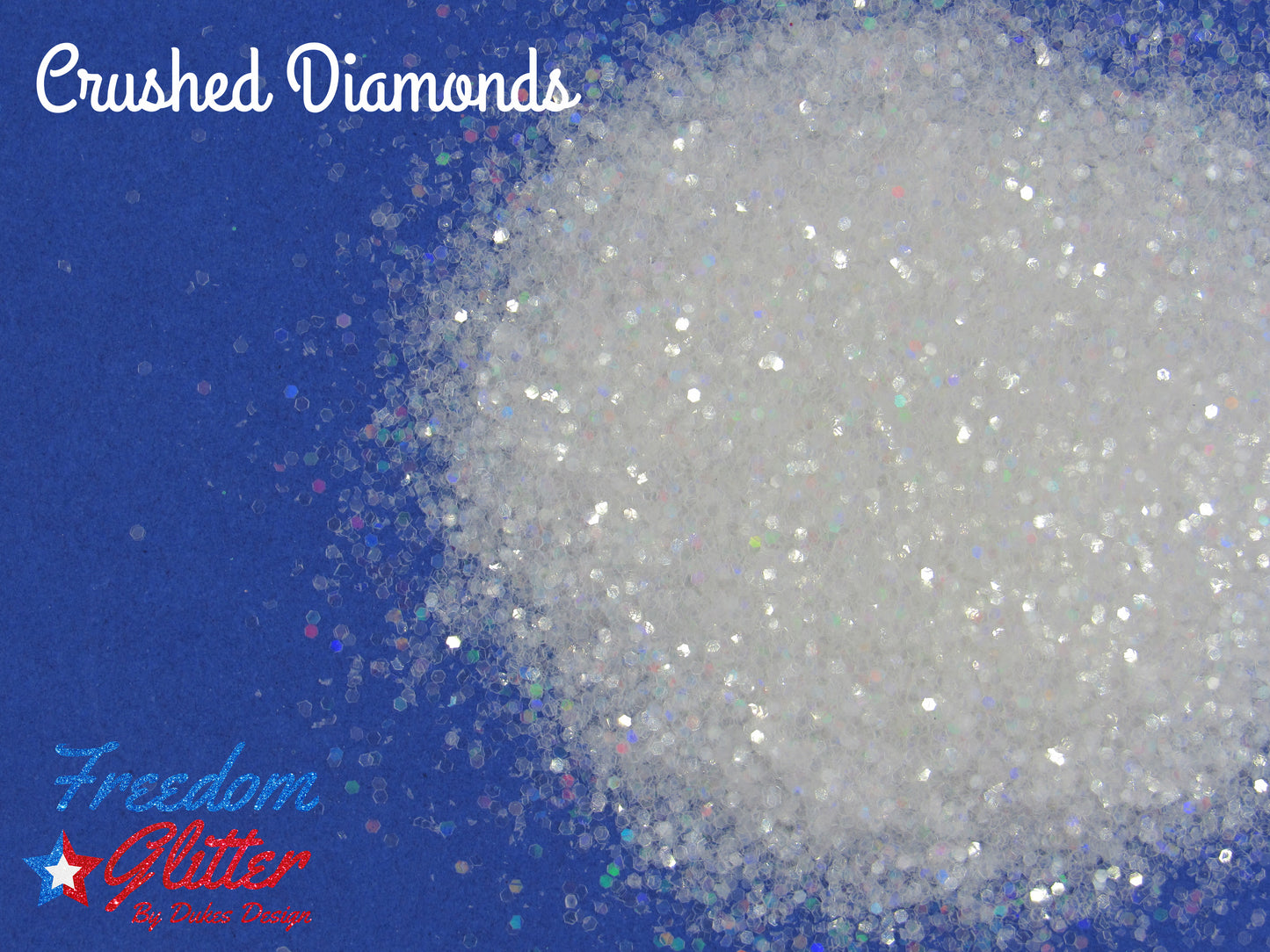 Crushed Diamonds (Iridescent Glitter)