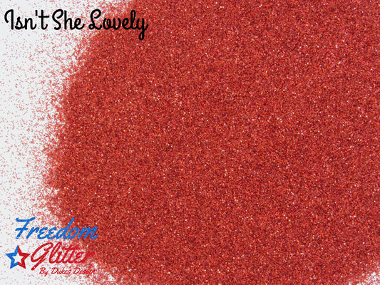Isn't She Lovely (Holographic Glitter)