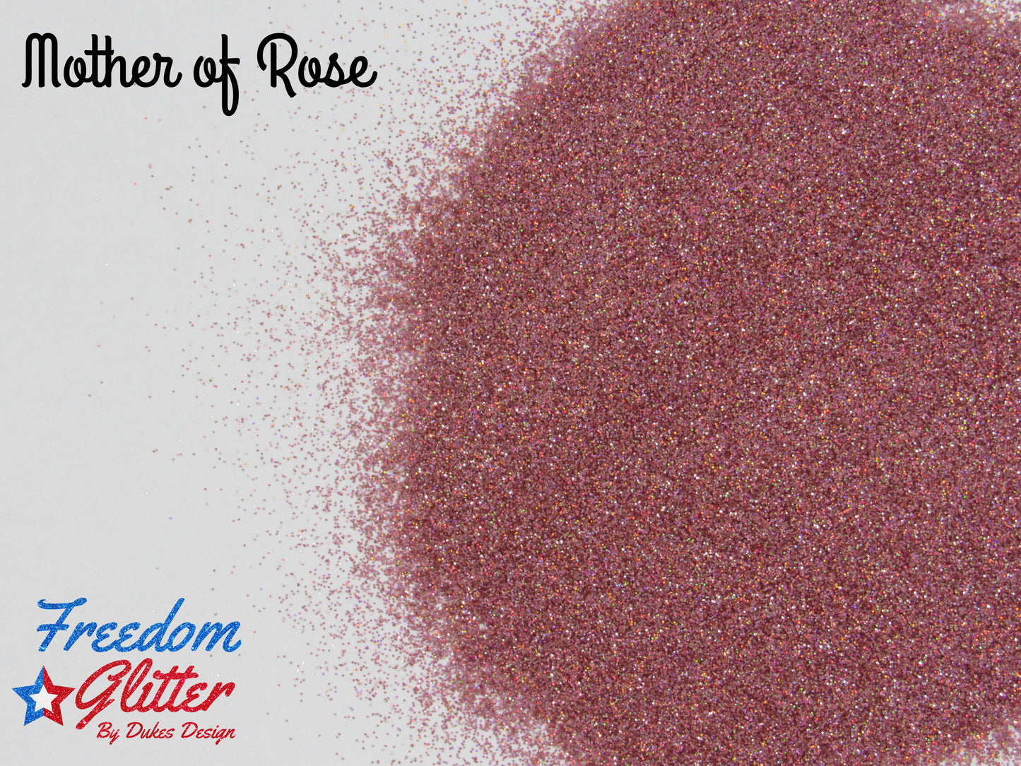 Mother of Rose (Holographic Glitter)